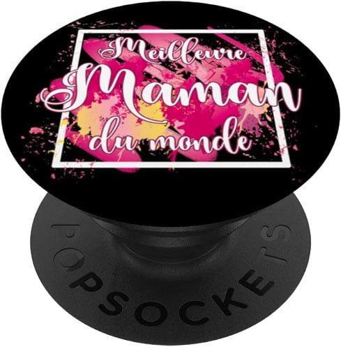 meilleure maman du monde popsockets cadeau fete des meres